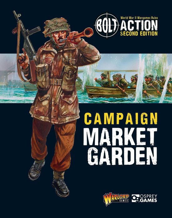 Bolt Action 22 - Bolt Action: Campaign: Market Garden - cover