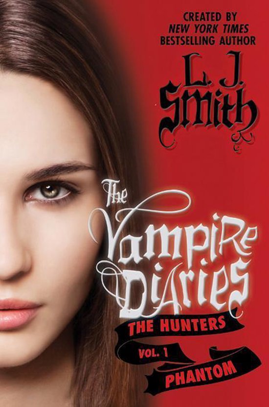 Vampire Diaries: The Hunters 1 - The Vampire Diaries: The Hu ... - cover