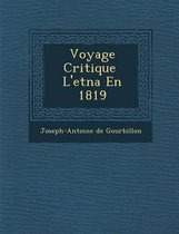 Voyage Critique L'Etna En 1819