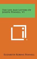 The Life and Letters of Joseph Pennell, V1