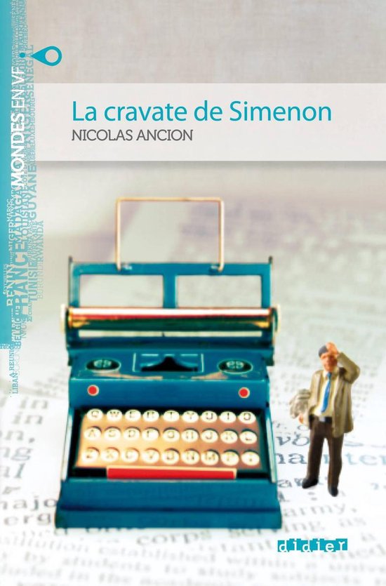 Mondes en VF - La cravate de Simenon - Niv. A2 - Ebook - cover
