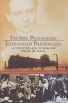 Gürzenich-Orchester Köln, James Conlon - Ullmann: Estranged Passengers - In Search Of (DVD)