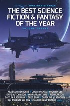 The Best Science Fiction and Fantasy of the Year 12 - The Best Science Fiction and Fantasy of the Year, Volume Twelve