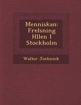 Menniskan