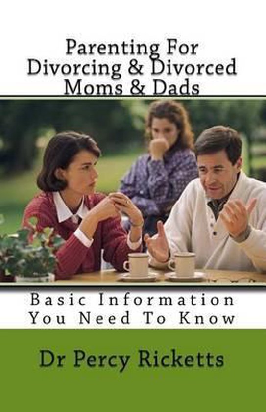 Parenting for Divorce- Parenting For Divorcing & Divorced Mo ... - cover