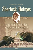 Sherlock Holmes - Sherlock Holmes und der Fluch des grünen Diamanten
