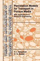 Percolation Models for Transport in Porous Media