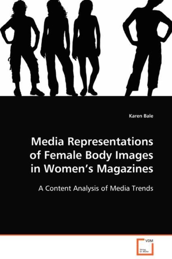 Media Representations of Female Body Images in Women's Magazines