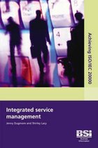 Achieving ISO/IEC 20000 - Integrated Service Management