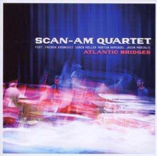 Atlantic Bridges, ScanAm Quartet CD (album) Muziek
