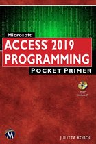 Pocket Primer - Microsoft Access 2019 Programming Pocket Primer