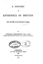 A History of epidemics in Britain