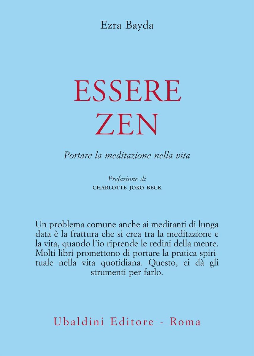 Essere zen - Ezra Bayda