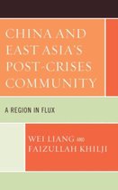 China And East Asia'S Post-Crises Community