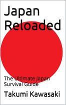 Japan Reloaded