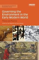 Routledge Environmental Humanities- Governing the Environment in the Early Modern World