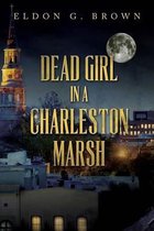 Dead Girl in a Charleston Marsh