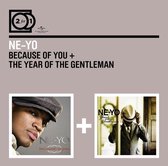 Because of You/Year of the Gentleman