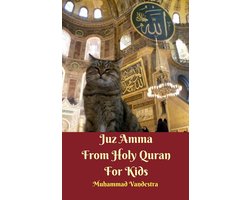 Juz Amma From Holy Quran For Kids