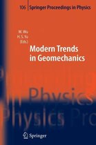 Modern Trends in Geomechanics