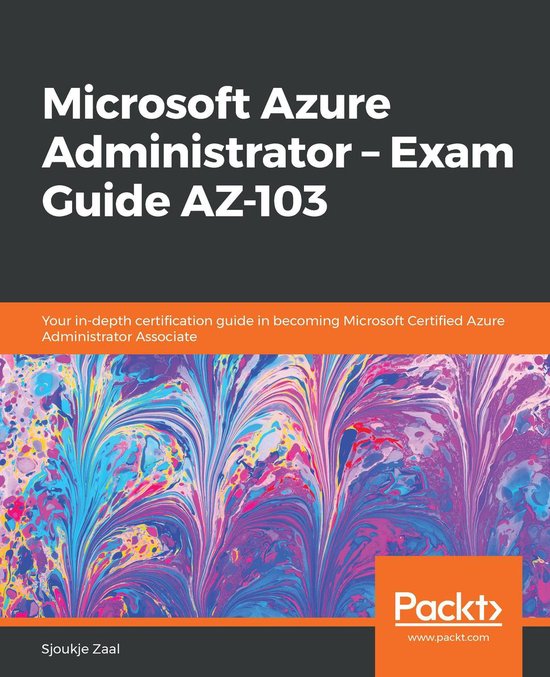 Microsoft Azure Administrator – Exam Guide AZ-103 - cover
