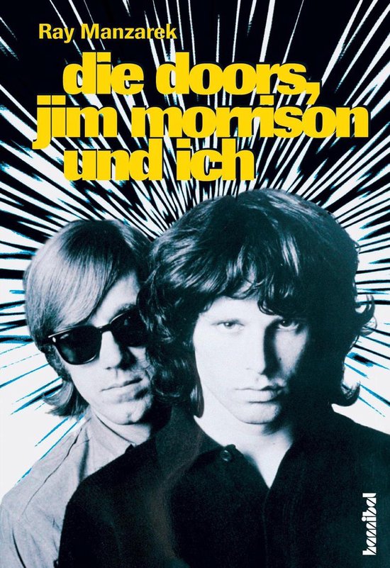 Rockgeschichte 1 - Die Doors, Jim Morrison und ich - cover