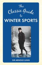 The Classic Guide to ... - The Classic Guide to Winter Sports