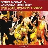 Last Balkan Tango