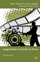 New Security Challenges - Image Warfare in the War on Terror