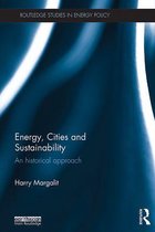 Routledge Studies in Energy Policy - Energy, Cities and Sustainability