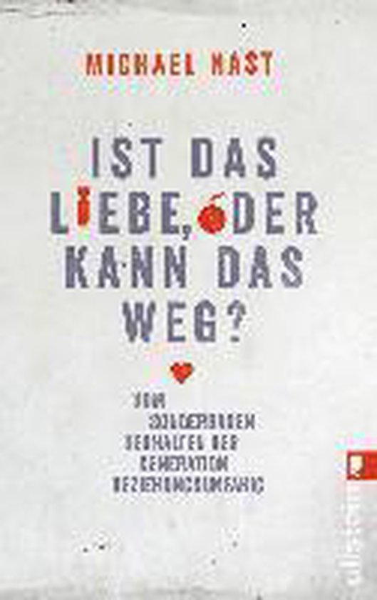 Ist das Liebe, oder kann das weg? - cover