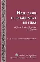 Currents in Comparative Romance Languages and Literatures 236 - Haïti après le tremblement de terre