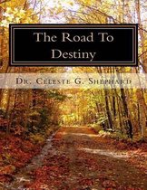 The Road To Destiny