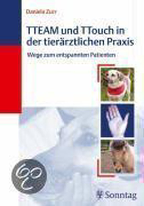 TTEAM und TTouch in der tierärztlichen Praxis - cover