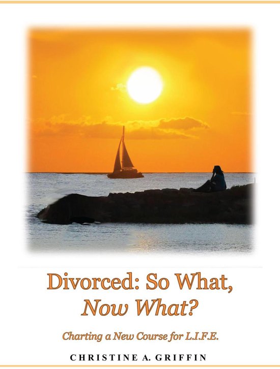 Divorced: So What, Now What? - cover