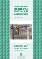 Biblioteca - Estudos & Colóquios - A Historiografia Medieval Portuguesa na viragem do Milénio