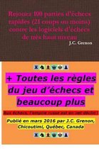 Bol Com Le Grand Livre Du Jeu D Echecs Pour Apprendre A Gagner Presque Tout Le Temps J C