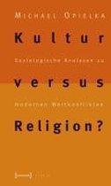 Kultur versus Religion?