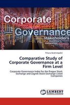 Comparative Study of Corporate Governance at a Firm Level