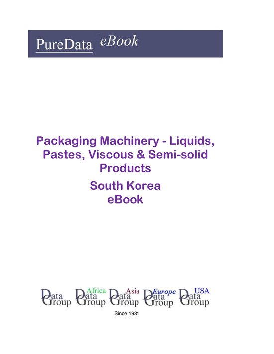 PureData eBook - Packaging Machinery - Liquids, Pastes, Visc ... - cover