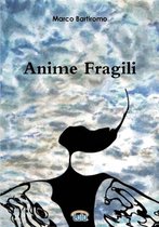 Anime fragili