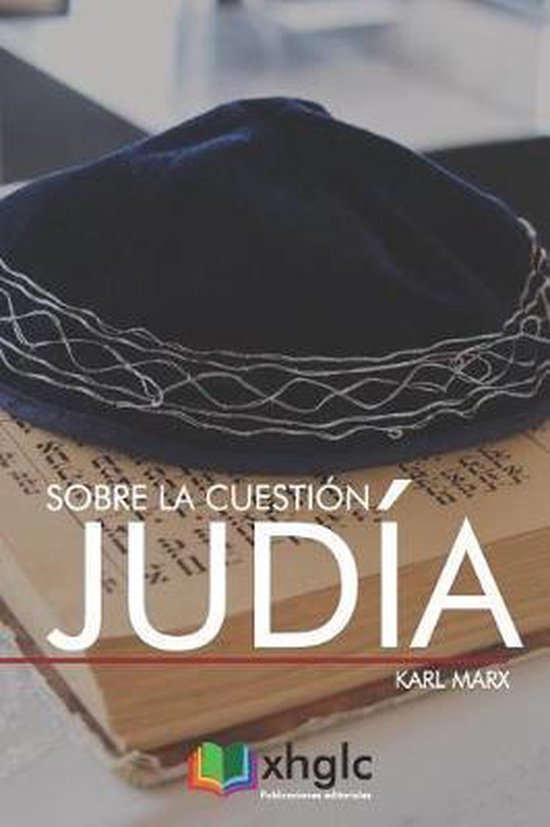 Sobre La Cuestión Judía, Karl Marx 9781798602836 Boeken