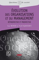 Questions de Société - Evolution des organisations et du management