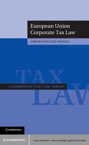 Cambridge Tax Law Series - European Union Corporate Tax Law