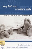 The Every Man Series - Being God's Man in Leading a Family