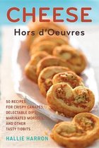 Cheese Hors d'Oeuvres