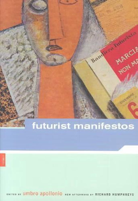 Futurist Manifestos