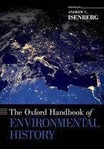 Oxford Handbooks - The Oxford Handbook of Environmental History