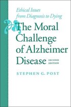Moral Challenge Of Alzheimer Disease