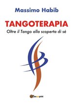 Tangoterapia, Oltre il Tango alla scoperta di sé